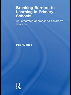 cover image of Breaking Barriers to Learning in Primary Schools